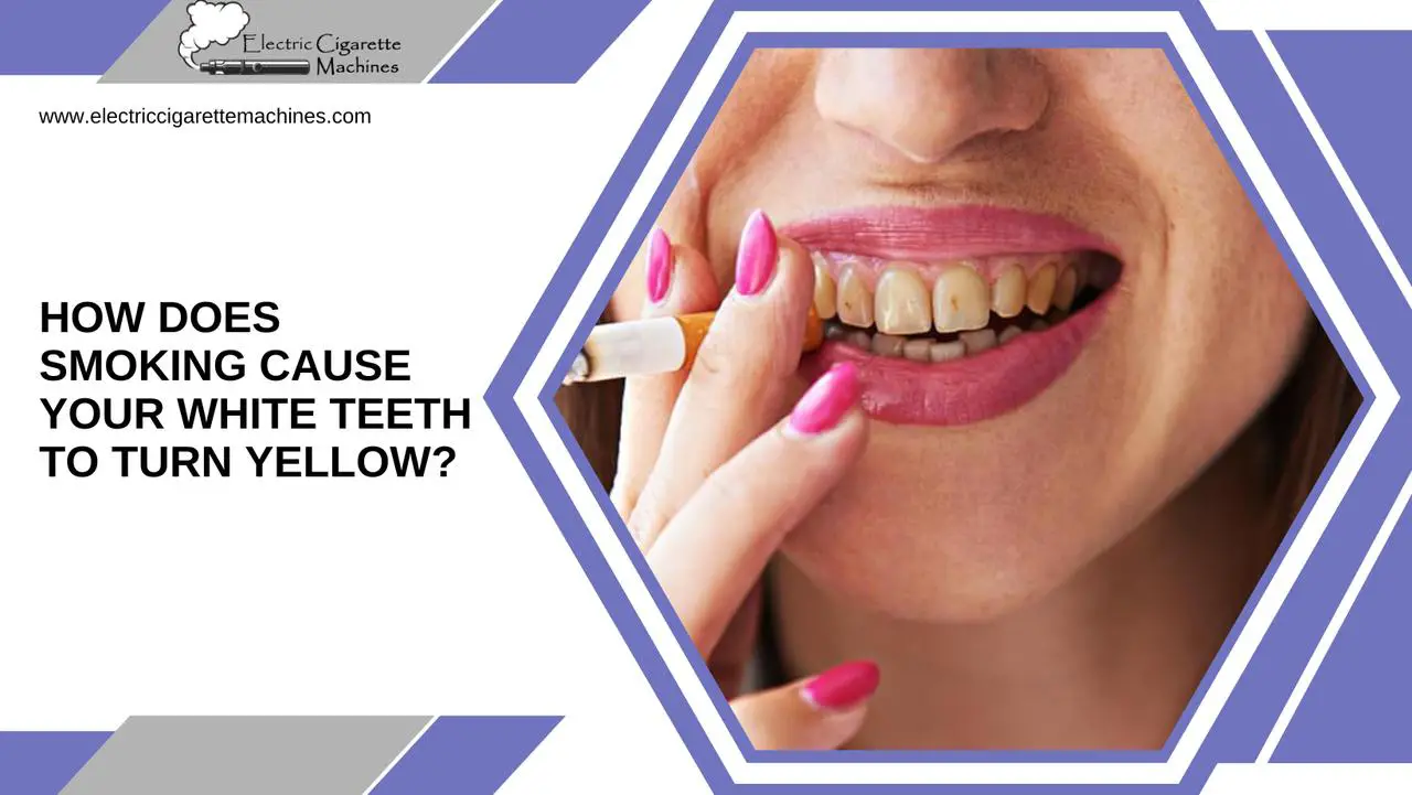 How does smoking cause discoloration of your teeth?